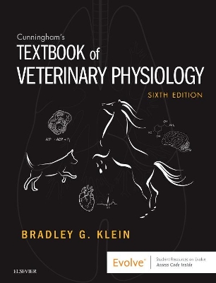 Cunningham's Textbook of Veterinary Physiology by T Bradley G. Klein