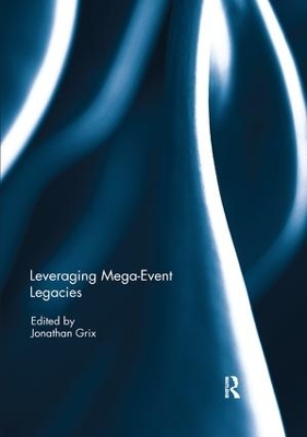 Leveraging Mega-Event Legacies book
