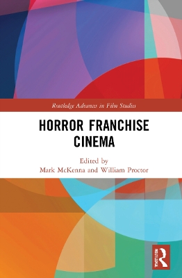 Horror Franchise Cinema by Mark McKenna