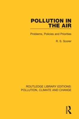 Pollution in the Air: Problems, Policies and Priorities book