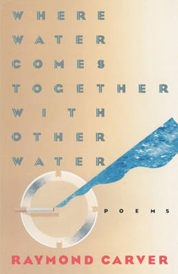 Where Water Comes Together with Other Water book