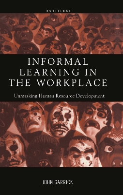 Informal Learning in the Workplace book