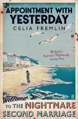 Appointment with Yesterday: 'Irresistible.' (Val McDermid) book