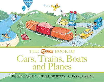 ABC Book of Cars, Trains, Boats and Planes by Helen Martin