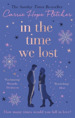 In the Time We Lost: the brand-new uplifting and breathtaking love story from the Sunday Times bestseller book