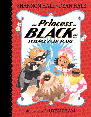 The Princess in Black and the Science Fair Scare book