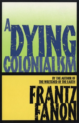 Dying Colonialism book