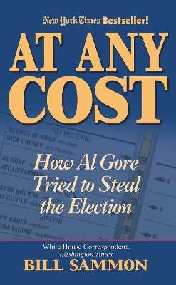 At Any Cost by Bill Sammon