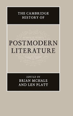 Cambridge History of Postmodern Literature by Brian McHale