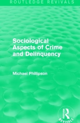 Sociological Aspects of Crime and Delinquency book