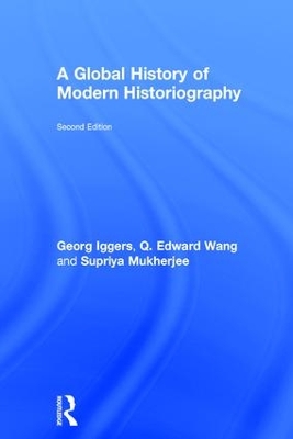 Global History of Modern Historiography book