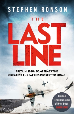 The Last Line: A totally gripping WW2 historical fiction thriller that will have you on the edge of your seat by Stephen Ronson
