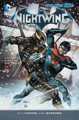 Nightwing: #2 Night of the Owls (The New 52) book