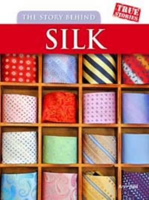 Story Behind Silk book