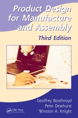 Product Design for Manufacture and Assembly book