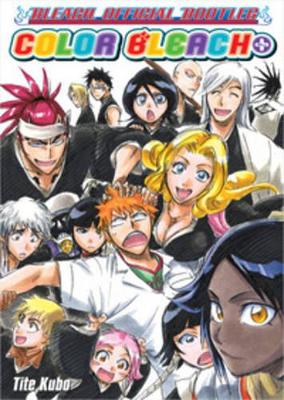 Color Bleach+: The Bleach Official Bootleg by Tite Kubo