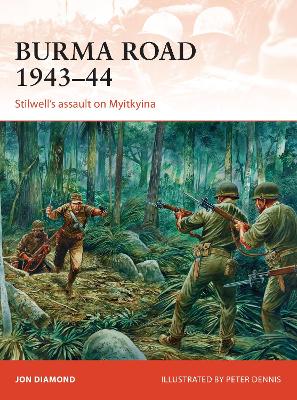 Burma Road 1943–44 by Jon Diamond