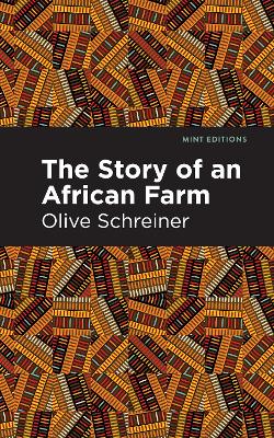 The Story of an African Farm by Olive Schreiner