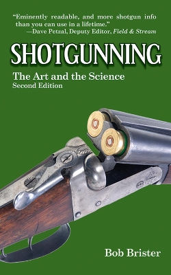 Shotgunning by Bob Brister