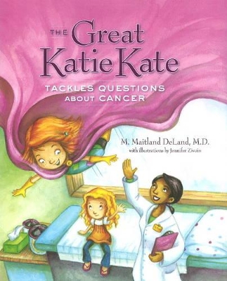 Great Katie Kate Tackles Questions About Cancer book