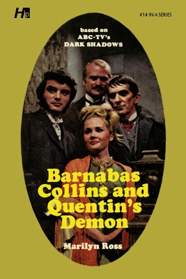 Dark Shadows the Complete Paperback Library Reprint Book 14: Barnabas Collins and Quentin's Demon book