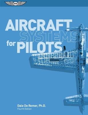 Aircraft Systems for Pilots book