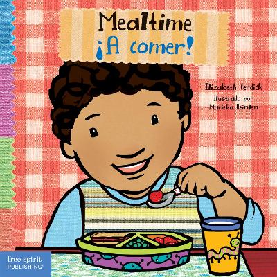 Mealtime / ¡A comer! by Elizabeth Verdick