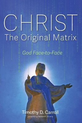 Christ-The Original Matrix book