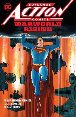 Superman: Action Comics Vol. 1: Warworld Rising book