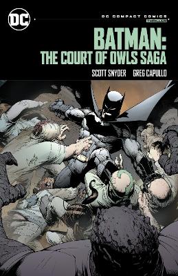 Batman: The Court of Owls Saga: DC Compact Comics Edition book