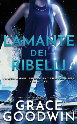 L'amante dei ribelli book