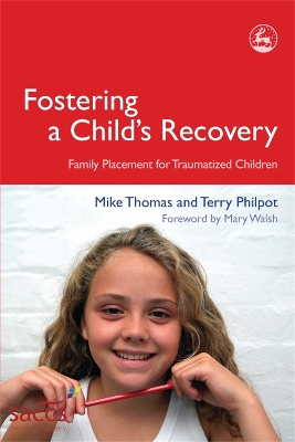 Fostering a Child's Recovery book