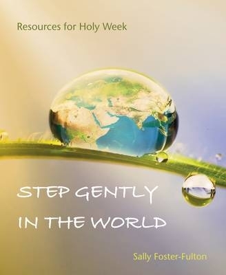 Step Gently in the World book