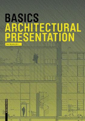 Basics Architectural Presentation by Bert Bielefeld