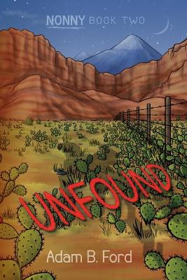 Unfound: Nonny Book Two book