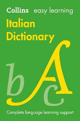 Easy Learning Italian Dictionary: Trusted support for learning (Collins Easy Learning) book