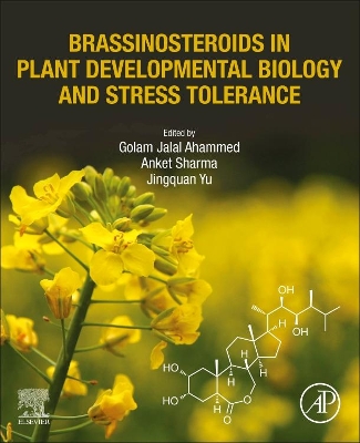 Brassinosteroids in Plant Developmental Biology and Stress Tolerance book