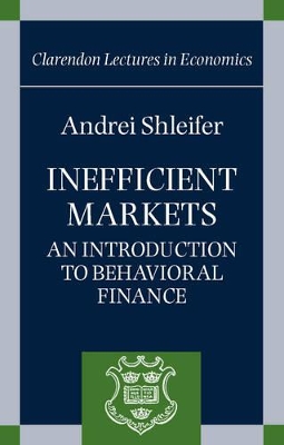 Inefficient Markets by Andrei Shleifer