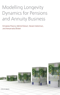 Modelling Longevity Dynamics for Pensions and Annuity Business book