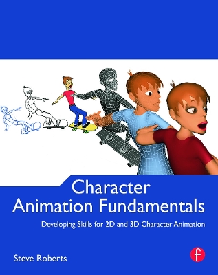 Character Animation Fundamentals book