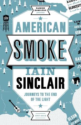 American Smoke: Journeys to the End of the Light book