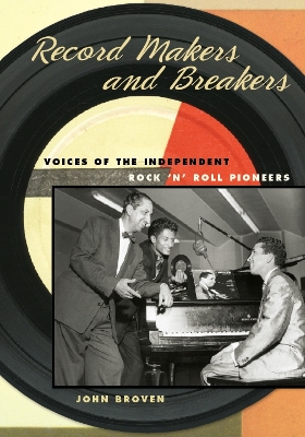 Record Makers and Breakers by John Broven