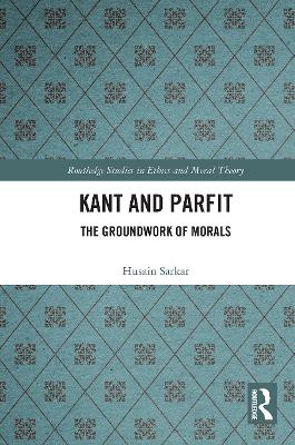 Kant and Parfit: The Groundwork of Morals book