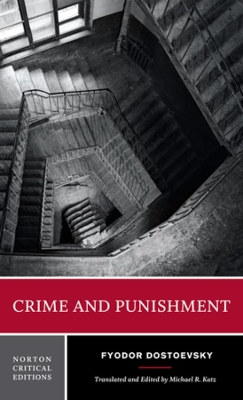 Crime and Punishment: A Norton Critical Edition book