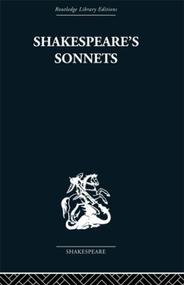 Shakespeare's Sonnets by Kenneth Muir