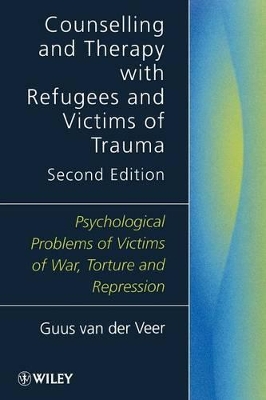 Counselling and Therapy with Refugees and Victims of Trauma book