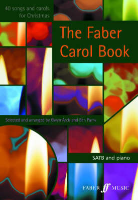 The Faber Carol Book by Gwyn Arch