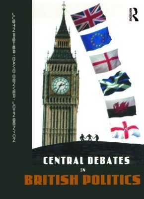 Central Debates in British Politics by John Benyon