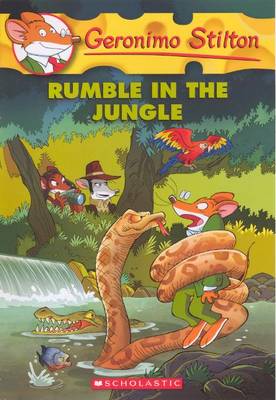 Rumble in the Jungle by Geronimo Stilton