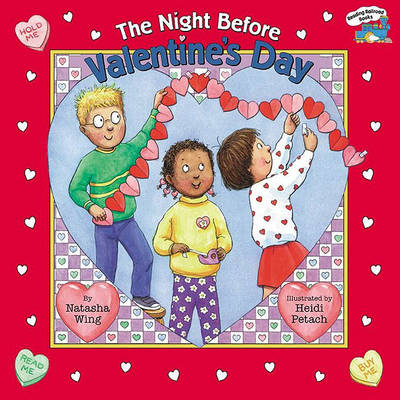 The Night Before Valentine's Day by Natasha Wing